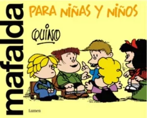 MAFALDA PARA NINAS Y NINOS 9786287658332