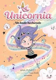 UNICORNIA 6 - UN BAILE HECHIZADO 9786316620156