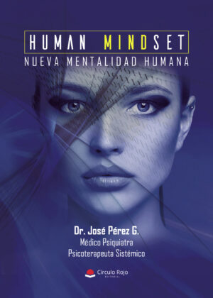 HUMAN MINDSET. NUEVA MENTALIDAD HUMANA 9788410731165