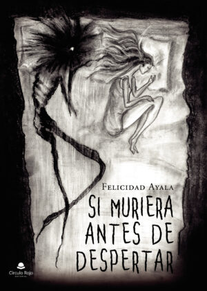 SI MURIERA ANTES DE DESPERTAR 9788411044677