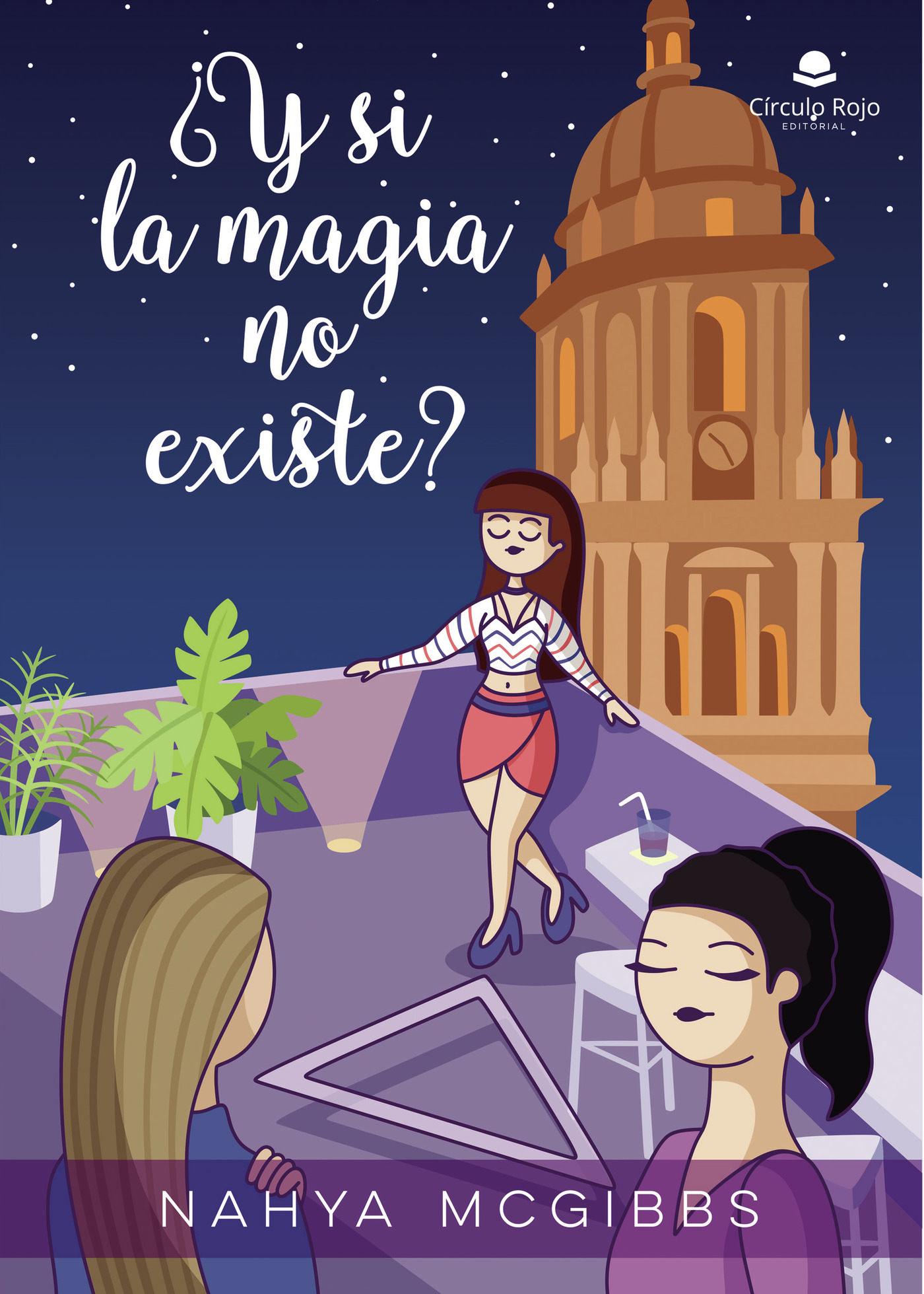 ¿Y SI LA MAGIA NO EXISTE? 9788411151092