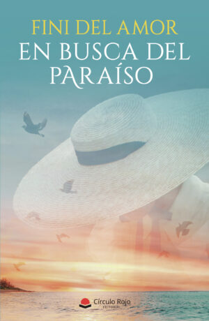 EN BUSCA DEL PARAÍSO 9788411455329