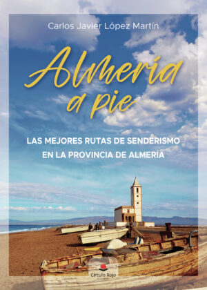 ALMERÍA A PIE 9788411556330