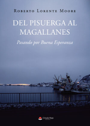DEL PISUERGA AL MAGALLANES 9788411591249