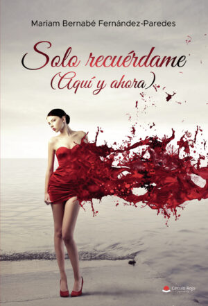 SOLO RECUÉRDAME (AQUÍ Y AHORA) 9788411593601