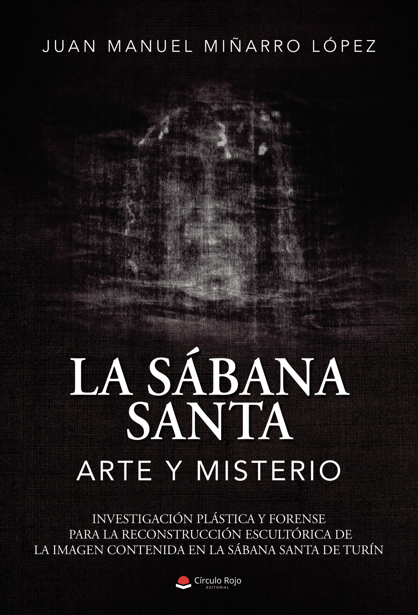 LA SABANA SANTA: ARTE Y MISTERIO 9788411752497