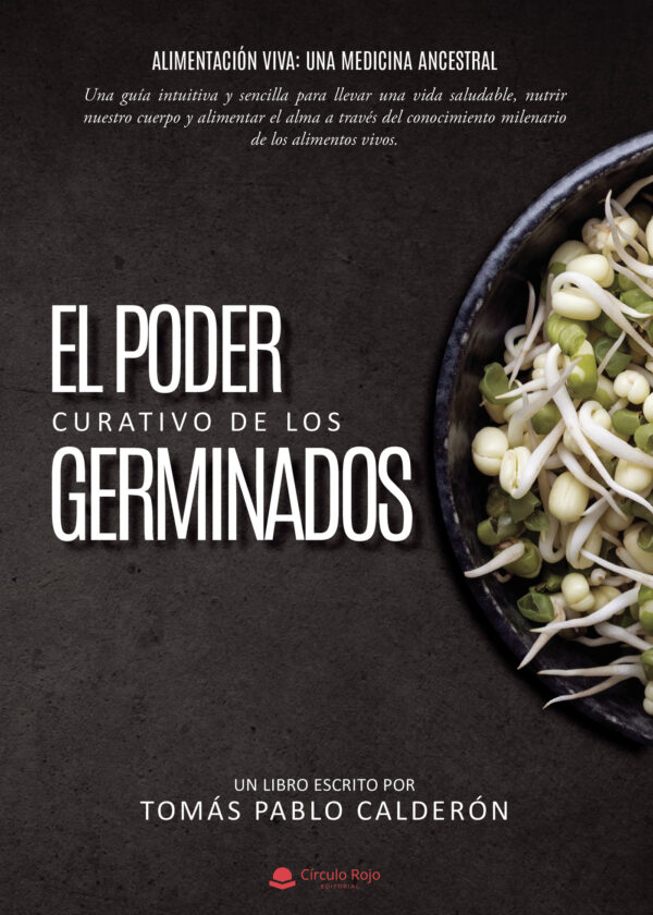 EL PODER CURATIVO DE LOS GERMINADOS 9788411892438