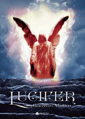 LUCIFER, GUERRERO MÍSTICO 9788413040523