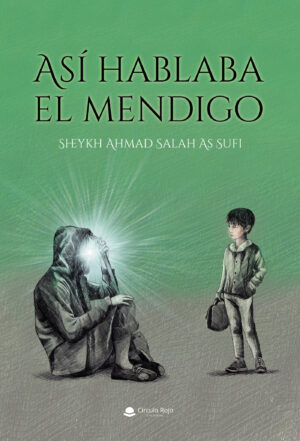 ASÍ HABLABA EL MENDIGO 9788413387956