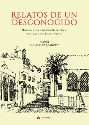 RELATOS DE UN DESCONOCIDO 9788413635880