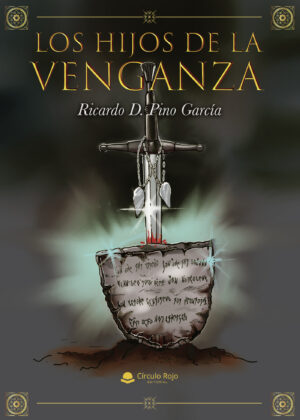 LOS HIJOS DE LA VENGANZA 9788413741604