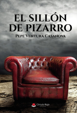 EL SILLÓN DE PIZARRO 9788413856865