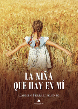 LA NIÑA QUE HAY EN MÍ 9788413980454