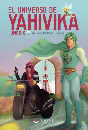 EL UNIVERSO DE YAHIVIKA 9788413985039