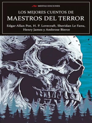 LOS MEJORES CUENTOS MAESTROS DEL TERROR 9788418765254