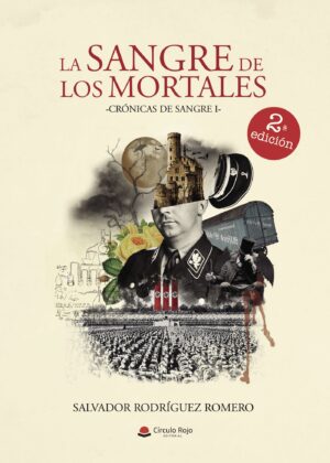 LA SANGRE DE LOS MORTALES. CRÓNICAS DE SANGRE 1 9788491758921