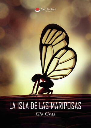 LA ISLA DE LAS MARIPOSAS 9788491943143
