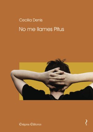 NO ME LLAMES PITUS 9788493539627