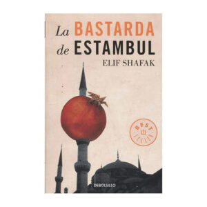 LA BASTARDA DE ESTAMBUL 9789585454958