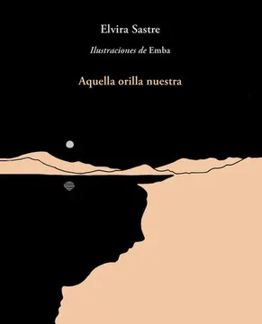 AQUELLA ORILLA NUESTRA 9789585496101