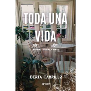 TODA UNA VIDA 9798355973568