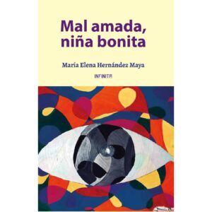 MAL AMADA, NIÑA BONITA 9798367276503