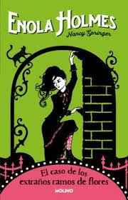 EL CASI DE LOS EXTRANOS RAMOS DE FLORES ( ENOLA HOLMES 3) 9786287514720