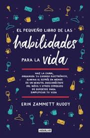 EL PEQUENO LIBRO DE LAS HABILIDADES PARA LA VIDA 9786287539068