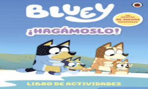 BLUEY !HAGAMASLO! 9789877365177