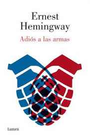 ADIOS A LAS ARMAS 9788426400123