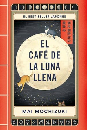 EL CAFE DE LA LUNA LLENA 9789506447526