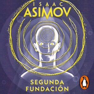 SEGUNDA FUNDACION 9789877255096