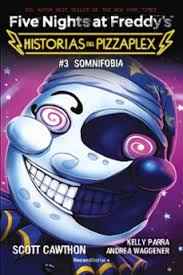 FIVE NIGHTS AT FREDDY S. HISTORIAS DEL PIZZAPLEX 3 9791387517007