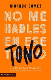 NO ME HABLES EN ESE TONO 9786287578753