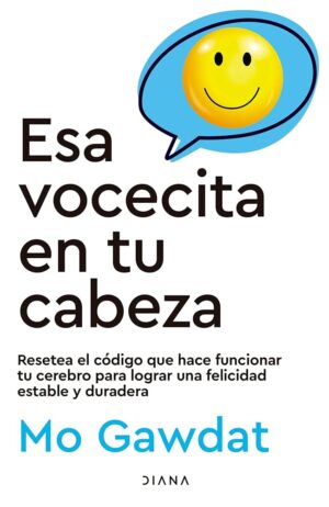 ESA VOCECITA EN TU CABEZA 9786287707122
