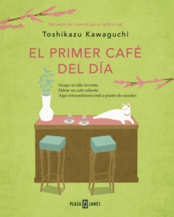 EL PRIMER CAFE DEL DIA 9786287737112