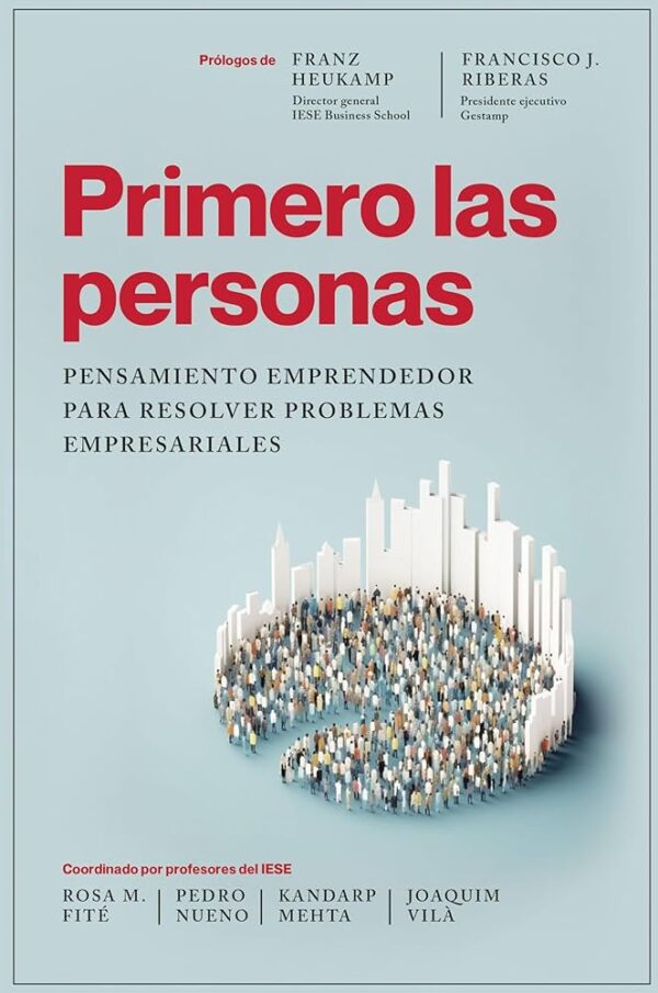 PRIMERO LAS PERSONAS 9788498755725